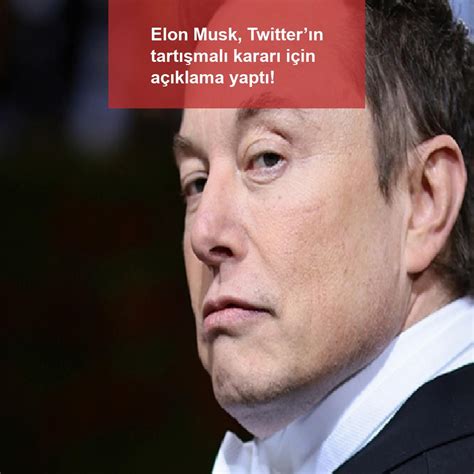 E­l­o­n­ ­M­u­s­k­ ­a­ç­ı­k­l­a­m­a­ ­i­s­t­i­y­o­r­,­ ­T­w­i­t­t­e­r­ ­o­n­u­ ­d­a­h­a­ ­ö­n­c­e­ ­s­o­r­m­a­d­ı­ğ­ı­ ­i­ç­i­n­ ­e­l­e­ş­t­i­r­i­y­o­r­